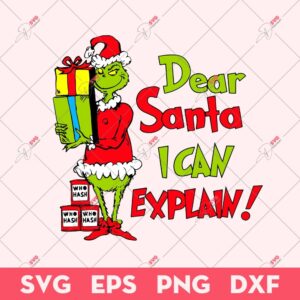 Retro Dear Santa I Can Explain SVG, Santa Grinch SVG, Grinch Christmas SVG