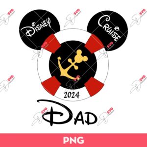 Disney Cruise Dad 2024 PNG, Disney Mickey Mouse PNG, Mickey Mouse Dad 2024 PNG