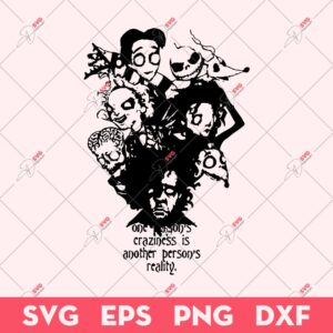 One Person's Craziness Is Another Person Reality SVG, Horror SVG, Horror Movie SVG