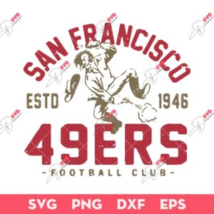 San Francisco 49ers Football Club EST 1946 SVG, Vintage San Francisco 49ers SVG, Retro 49ers SVG