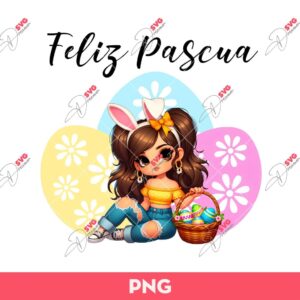 Feliz Pascua Easter PNG, Chicana Easter PNG