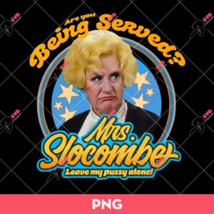 Mrs Slocombe PNG, Are You Being Served PNG, Retro Vintage Mrs Slocombe Digital Sublimation