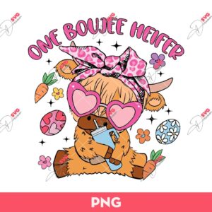One Boujee Heifer Easter PNG, Easter Highland Cow PNG, Cute Cow Easter PNG
