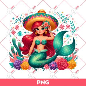 Ariel Mermaid Cinco De Mayo PNG, Ariel Princess Mexico Festival PNG