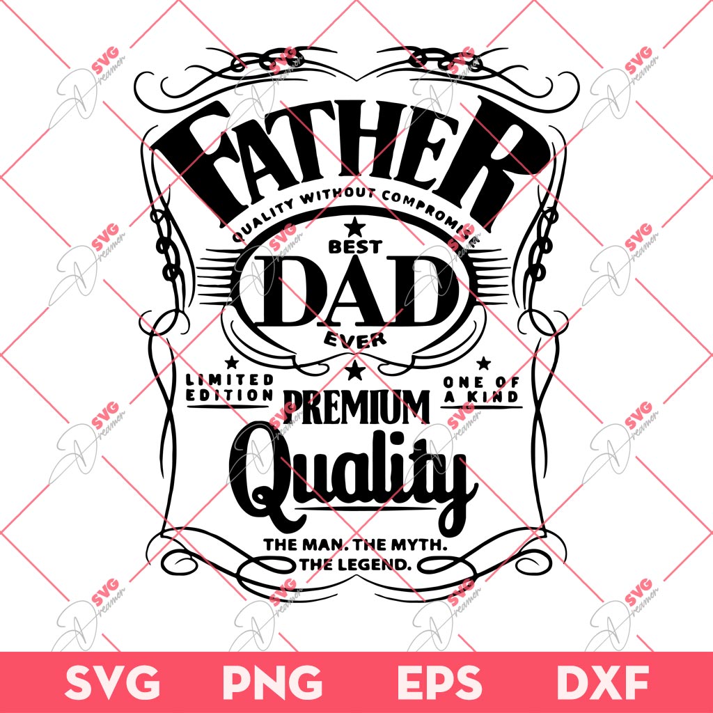 Best Father Ever Premium Quality SVG PNG, Fathers Day SVG PNG, Best Dad Ever SVG PNG 1 Best Father Ever Premium Quality SVG PNG, Fathers Day SVG PNG, Best Dad Ever SVG PNG