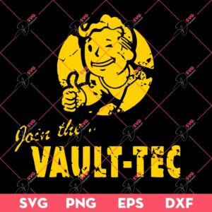 Fallout Join The Vault-Tec SVG, Vault Boy Fall Out SVG PNG