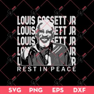 Louis Gossett Jr SVG, Rest In Peace Louis Gossett Jr SVG PNG