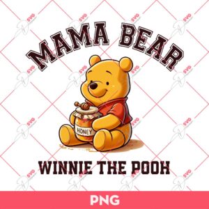 Mama Bear Winnie The Pooh PNG, Mothers Day PNG