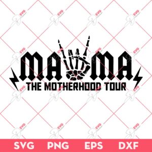 Mama The Motherhood Tour Skeleton SVG PNG, Mothers Day SVG PNG