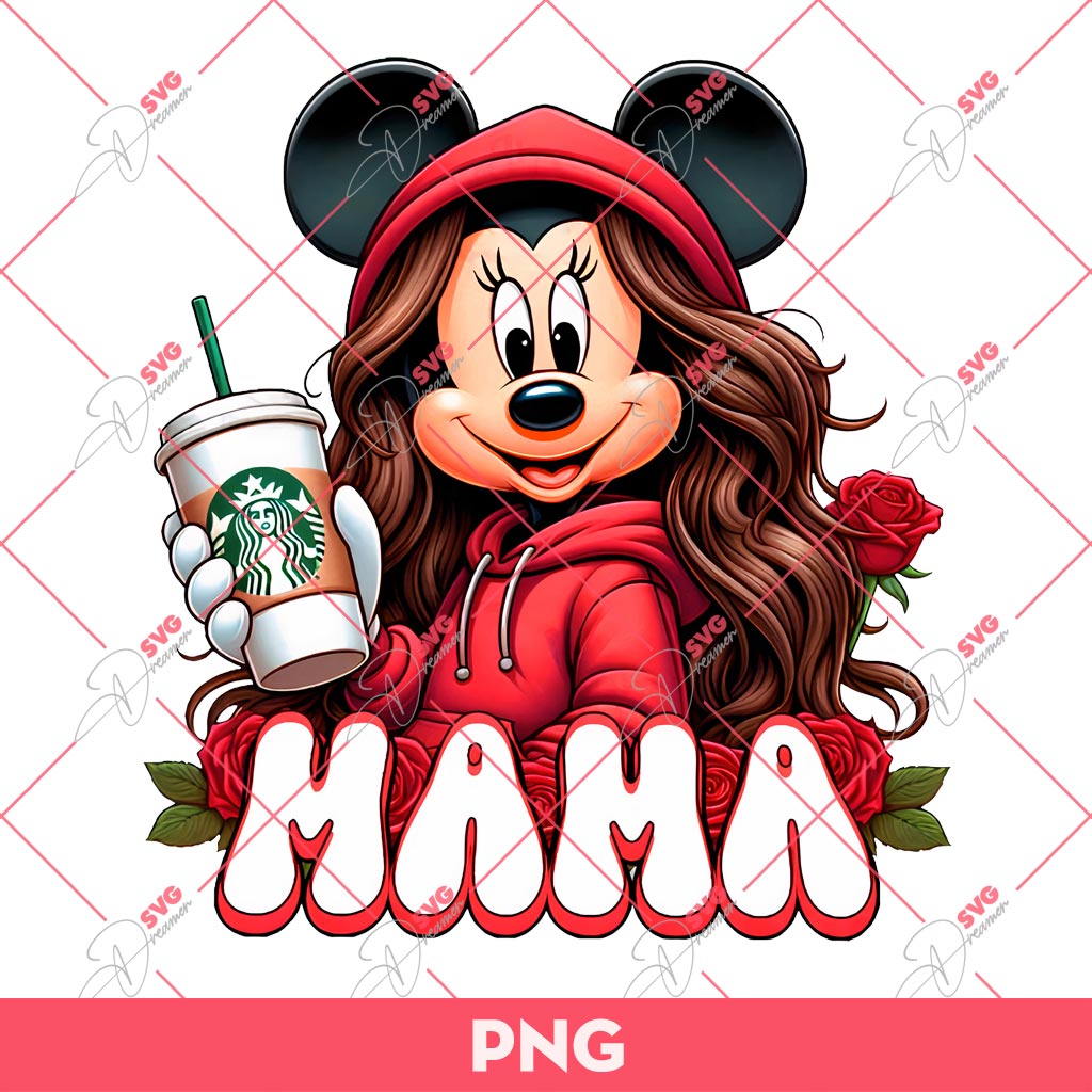 Minnie Mama Coffee PNG, Mama Starbucks Coffee PNG, Mothers Day Gift PNG 1 Minnie Mama Coffee PNG, Mama Starbucks Coffee PNG, Mothers Day Gift PNG