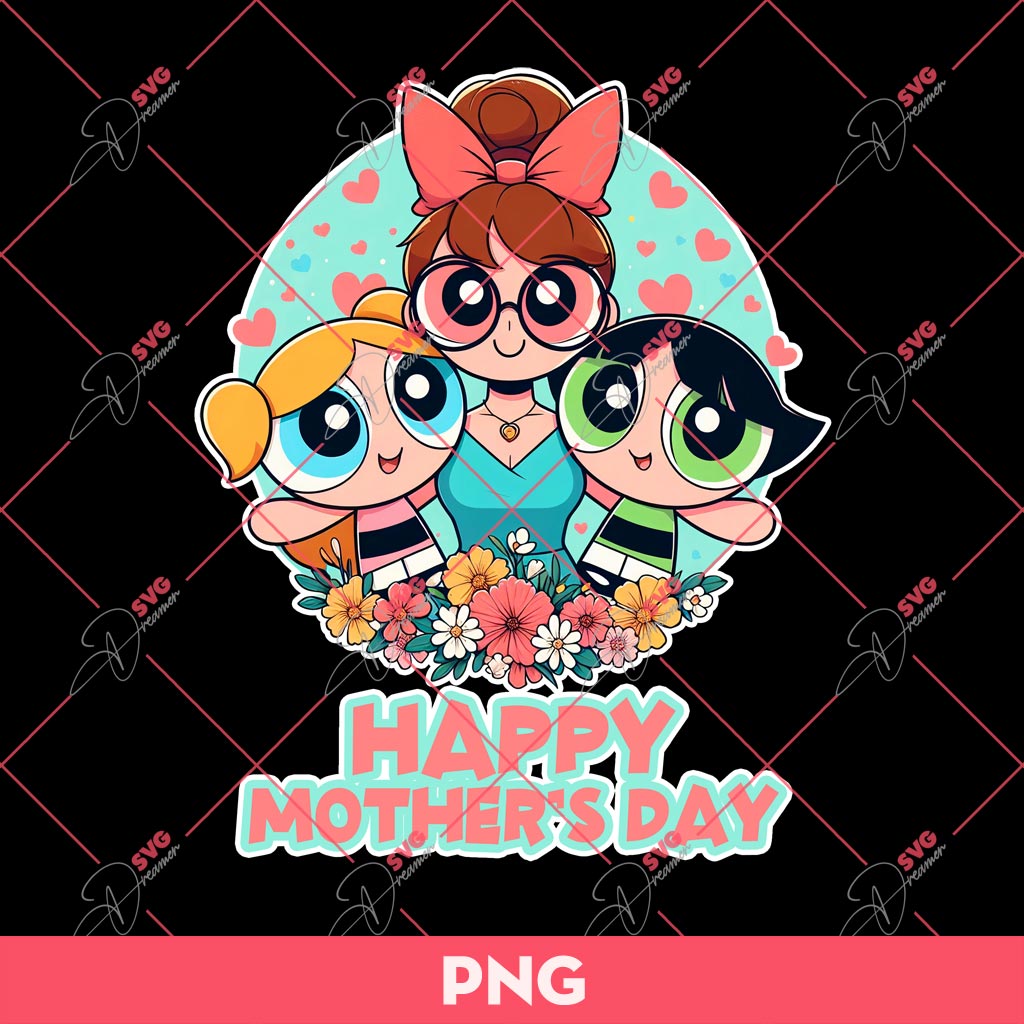 PowerPuff Mom PNG, The Powerpuff Girls Mother's Day PNG, Mothers Day Gift PNG 1 PowerPuff Mom PNG, The Powerpuff Girls Mother's Day PNG, Mothers Day Gift PNG