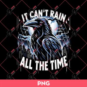 The Crow Movie PNG, It Cant Rain All The Time PNG