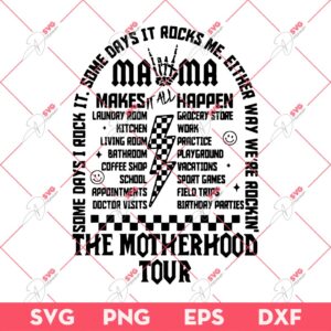 The Motherhood Tour SVG PNG, Mama Rock Tour SVG PNG