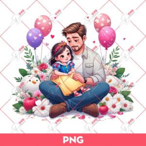 Dad And Daughter Snow White Princess PNG, Happy Fathers Day PNG, Dad And Girl Princess PNG
