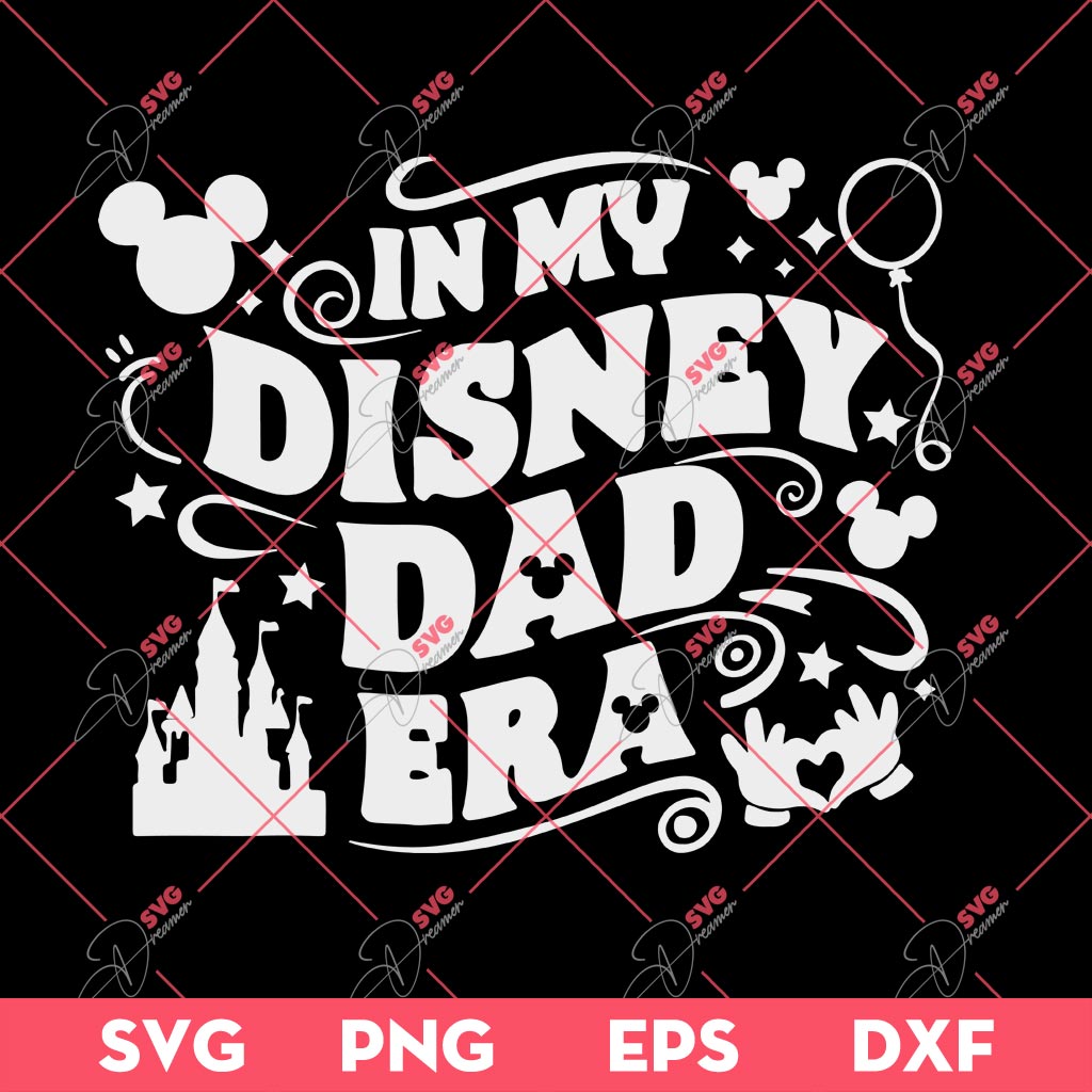 In My Disney Dad Era SVG PNG, Fathers Day SVG PNG 1 In My Disney Dad Era SVG PNG, Fathers Day SVG PNG