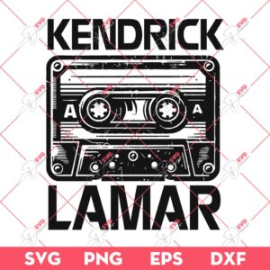 Kendrick Lamar SVG, Cassette Kendrick Lamar SVG PNG EPS DXF