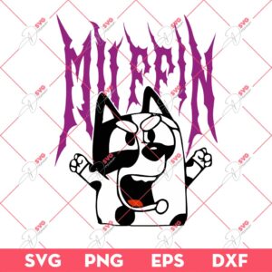 Muffin Metal Bluey Dog SVG PNG, Muffin Dod SVG, Bluey SVG PNG EPS DXF