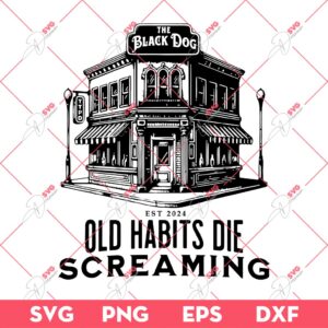 The Black Dog Old Habits Die Screaming EST 2024 SVG PNG, Taylor Swift Album 2024 SVG PNG