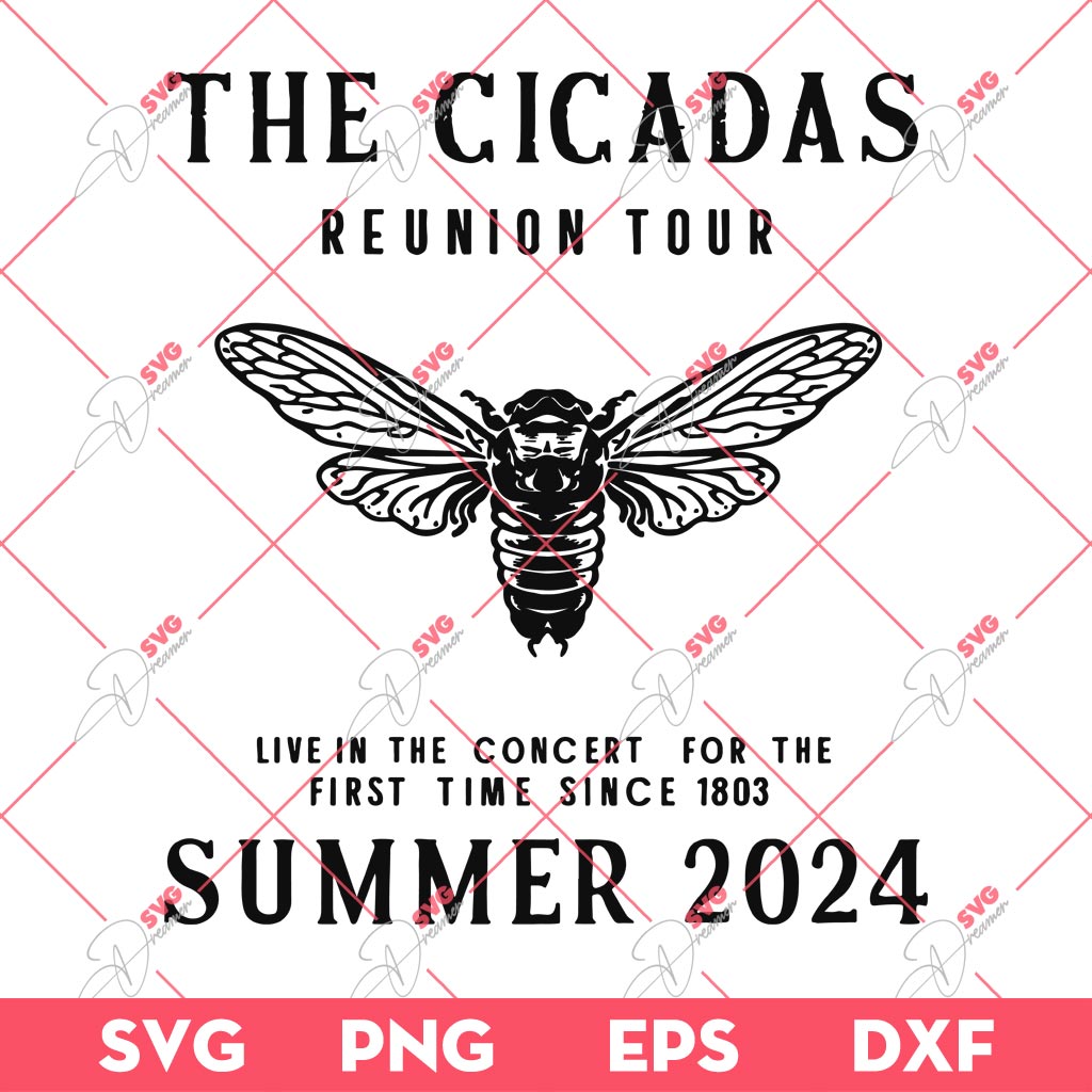 The Cicadas Reunion Tour Summer Scream 2024 SVG PNG EPS DXF, The Cicadas Reunion Tour SVG 1 The Cicadas Reunion Tour Summer Scream 2024 SVG PNG EPS DXF, The Cicadas Reunion Tour SVG