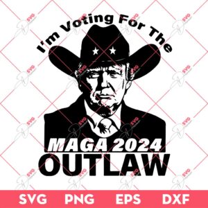 Im Voting For The Outlaw Trump 2024 SVG, American SVG PNG