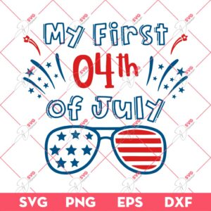 My First 04th Of July SVG, Sunglasses America Flag SVG, Independence Day SVG