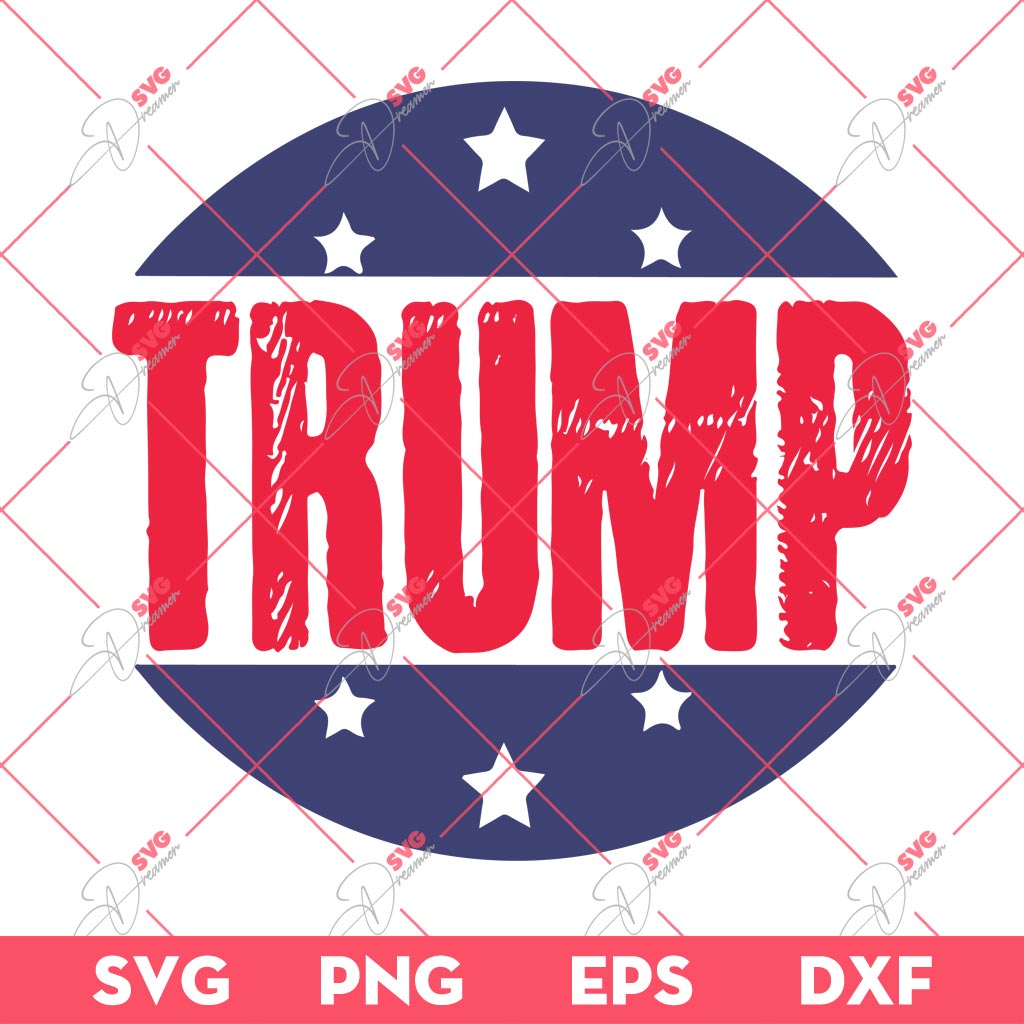 Trump 2024 SVG PNG, Trump America Flag SVG PNG DXF EPS 2 Trump 2024 SVG PNG, Trump America Flag SVG PNG DXF EPS