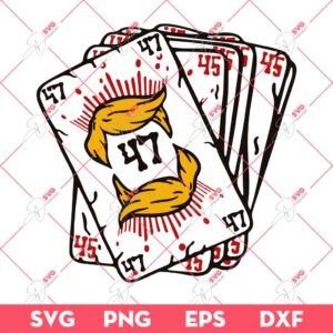 Trump 47 Tarot Card SVG PNG, Trump 2024 SVG PNG EPS DXF