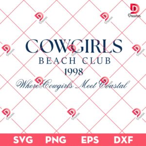 Cowgirls Beach Club 1998 SVG, Where Cowgirls Meet Coastal SVG