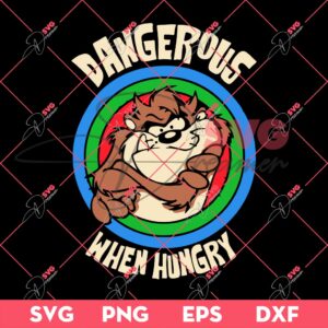 DANGEROUS WHEN HUNGRY SVG PNG EPS DXF