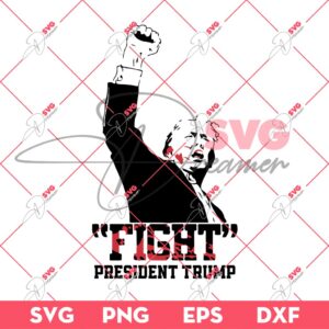 Bundle Trump Assassination PNG, Trump Shooting PNG, Trump Fight PNG Bundle (Over 100+ Designs) 194 Fight President Trump PNG SVG, Trump Rally Shooting PNG SVG, Donald Trump 2024 SVG PNG