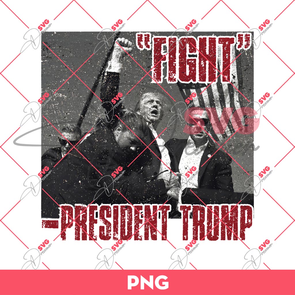 Fight President Trump PNG, Trump Shot PNG, Trump Assassination PNG 1 Fight President Trump PNG, Trump Shot PNG, Trump Assassination PNG
