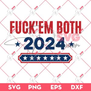 Fuck Em Both 24 SVG PNG