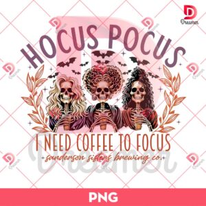 Hocus Pocus I Need To Focus PNG, Retro Halloween Coffee PNG, Skeleton Halloween PNG