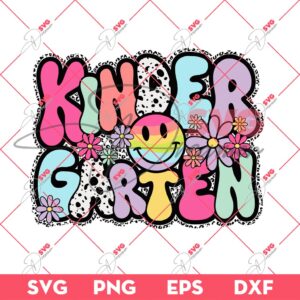 Kinder Garten SVG PNG, Back To School SVG PNG, First Day Of School SVG PNG