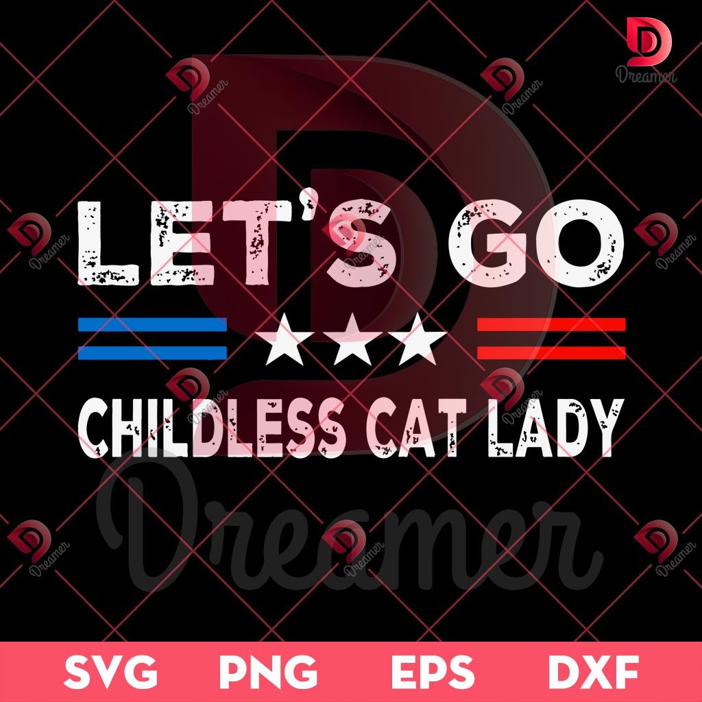 Let's Go Childless Cat Lady SVG PNG, Kamala 2024 Madam President SVG PNG 1 Let's Go Childless Cat Lady SVG PNG, Kamala 2024 Madam President SVG PNG