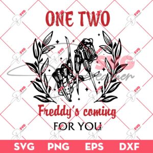 One Two Freddys Coming For You SVG, Freddy Krueger SVG, Horror Character Halloween SVG