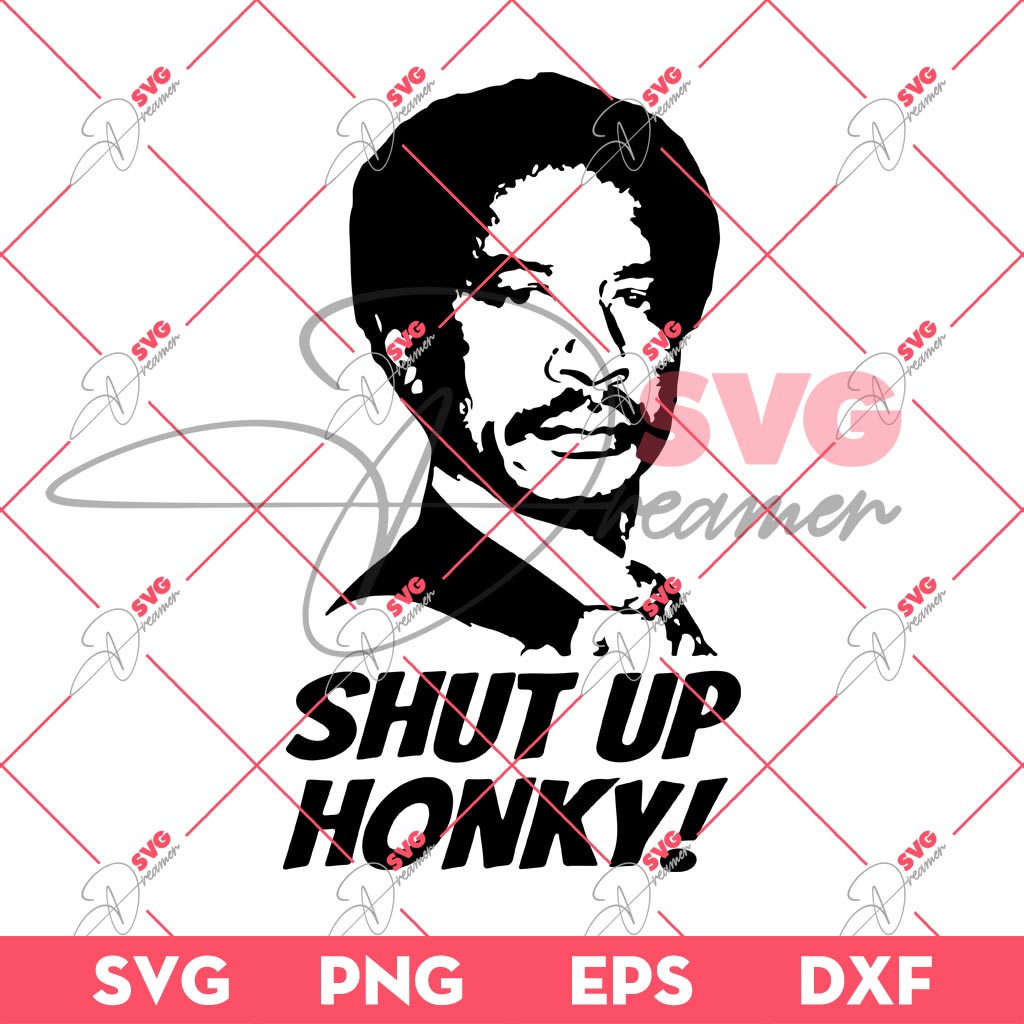 Shut Up Honky SVG PNG EPS DXF 1 Shut Up Honky SVG PNG EPS DXF