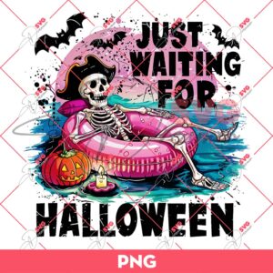 Skeleton Summer Just Waiting For Halloween PNG, Summer Vibes PNG, Skeleton Halloween PNG