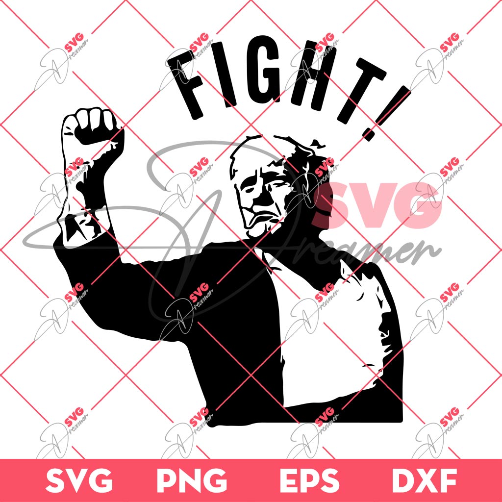 Trump Fight Fight Fight PNG SVG, Trump Rally Shooting PNG SVG, Trump 2024 SVG PNG 1 Trump Fight Fight Fight PNG SVG, Trump Rally Shooting PNG SVG, Trump 2024 SVG PNG