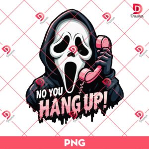 Ghostface Scream No You Hang Up PNG, Horror Character Halloween PNG