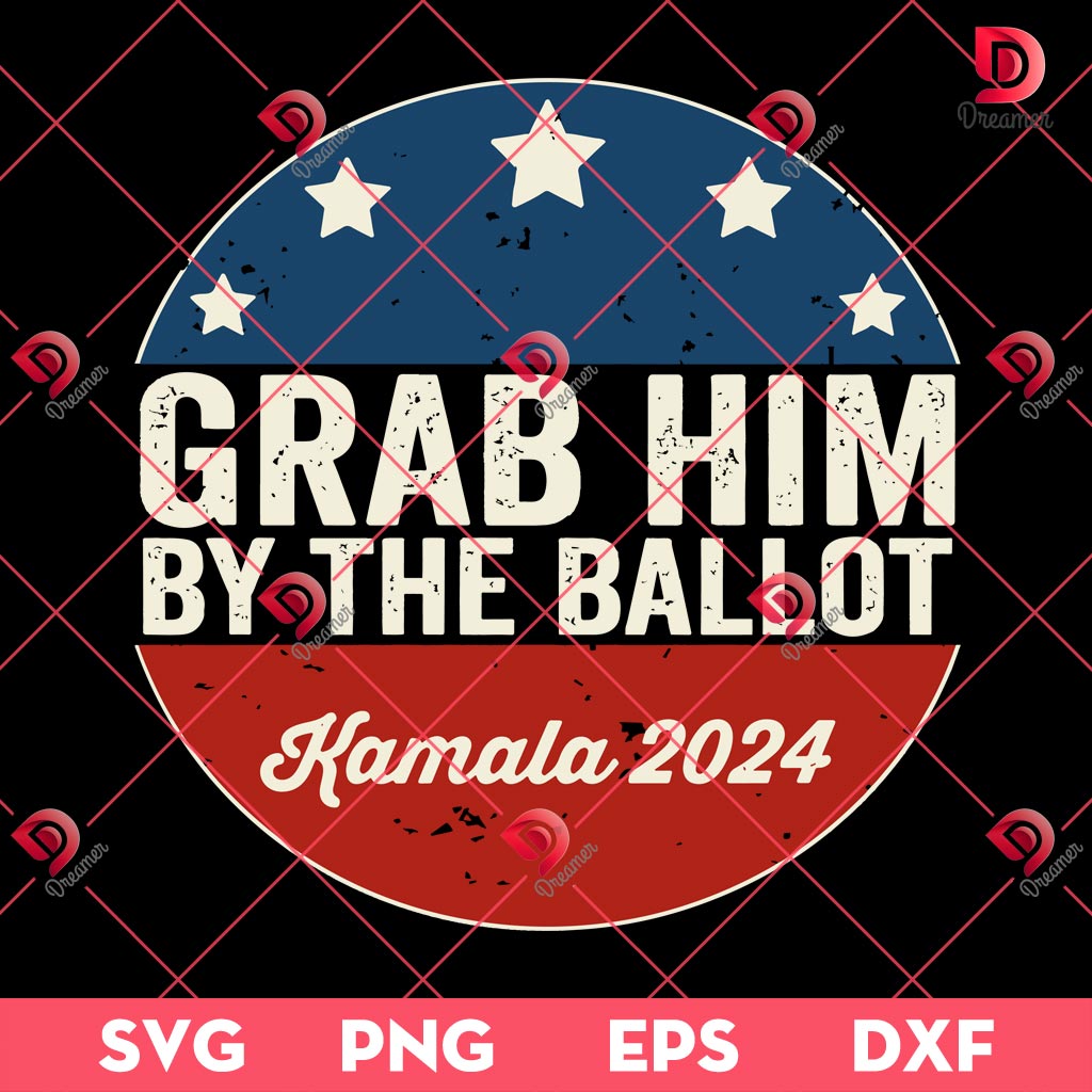 Grab Him By The Ballot Kamala Harris President SVG PNG, 2024 Election SVG PNG 1 Grab Him By The Ballot Kamala Harris President SVG PNG, 2024 Election SVG PNG