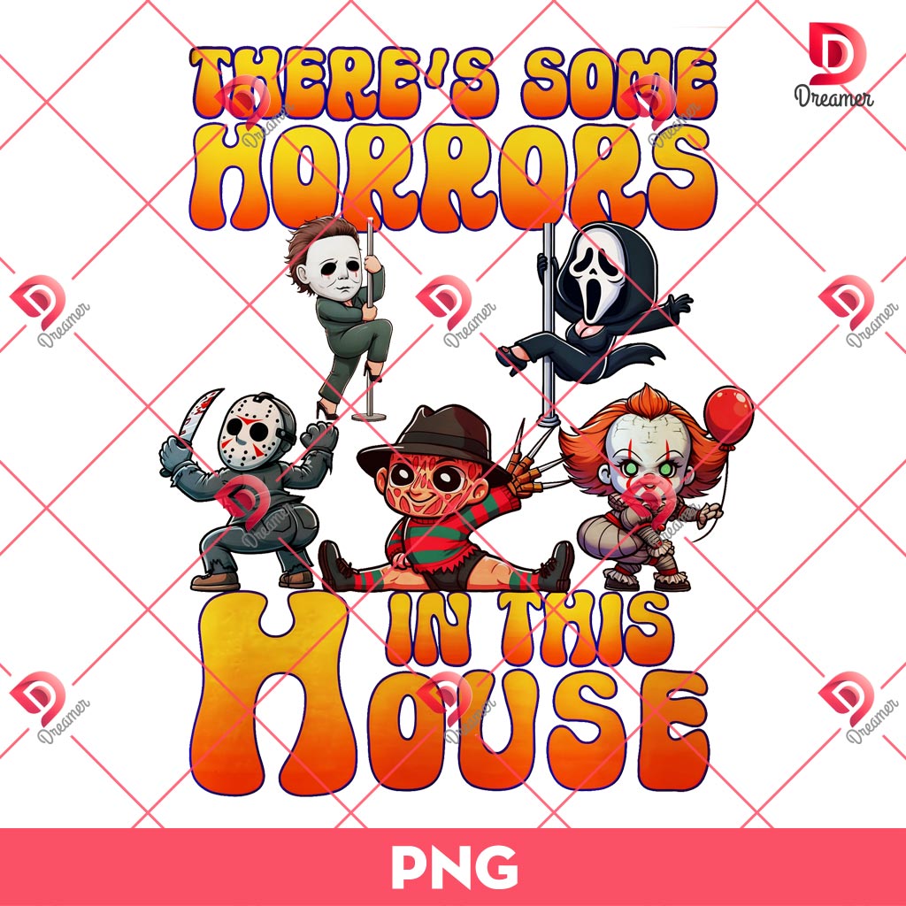 Horror Killer Theres Some Horror In This House PNG, Halloween Horror Characters PNG 1 Horror Killer Theres Some Horror In This House PNG, Halloween Horror Characters PNG