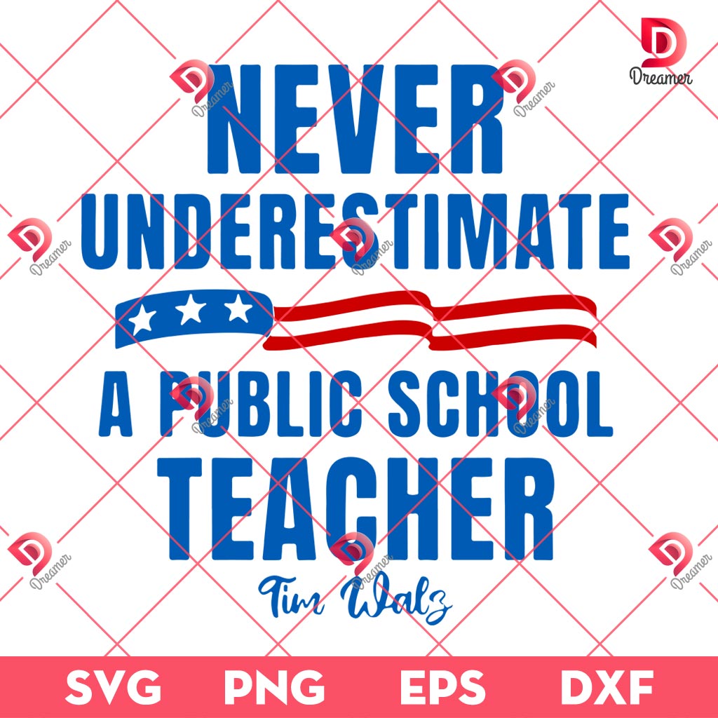 Never Underestimate A Public School Teacher Tim Walz SVG PNG, Kamala And Tim Walz SVG PNG 2 Never Underestimate A Public School Teacher Tim Walz SVG PNG, Kamala And Tim Walz SVG PNG