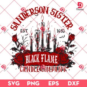 Sanderson Sister Black Flame Candle Company SVG PNG, Hocus Pocus Halloween SVG PNG