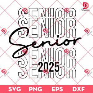 Senior 2025 SVG PNG, Class of 2025 SVG, Graduation 2025 SVG