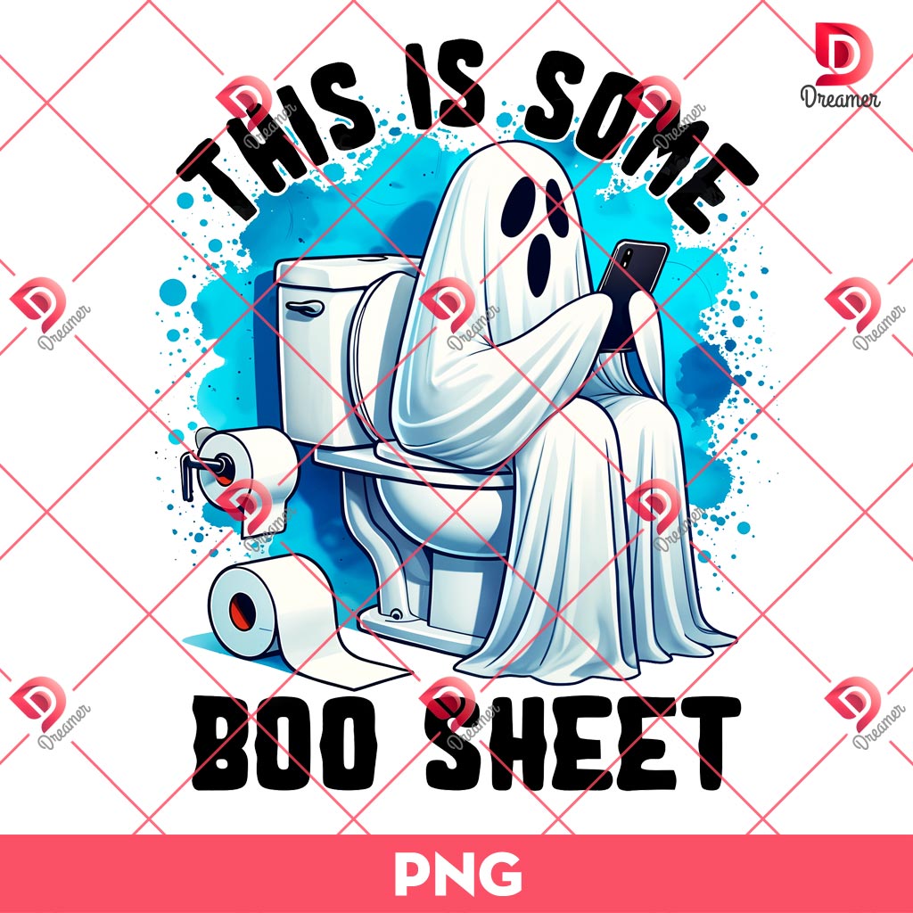 This Is Some Boo Sheet PNG, Funny Ghost PNG, Funny Halloween PNG 1 This Is Some Boo Sheet PNG, Funny Ghost PNG, Funny Halloween PNG