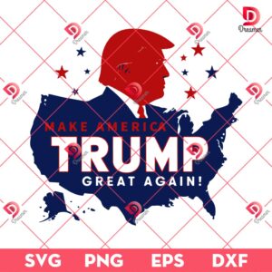 Trump Make America Great Again SVG PNG, Trump America Map SVG PNG, Election 2024 SVG PNG