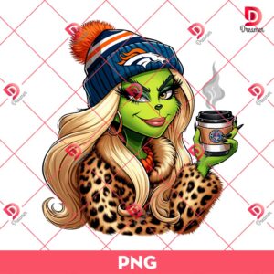 Denver Broncos Boujee Grinch Girl PNG, Grinch Girl NFL Football PNG, Grinchmas PNG