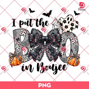 I Put The Boo In Boujee PNG, Ghost Coquette Halloween PNG, Cute Boo Coquette Bow Halloween PNG