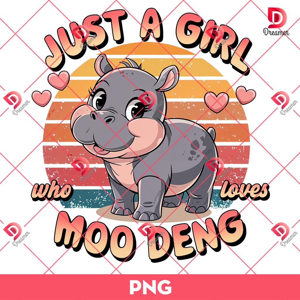 Just A Girl Who Loves Moo Deng PNG, Moo Deng Baby Hippo PNG 1 Just A Girl Who Loves Moo Deng PNG, Moo Deng Baby Hippo PNG